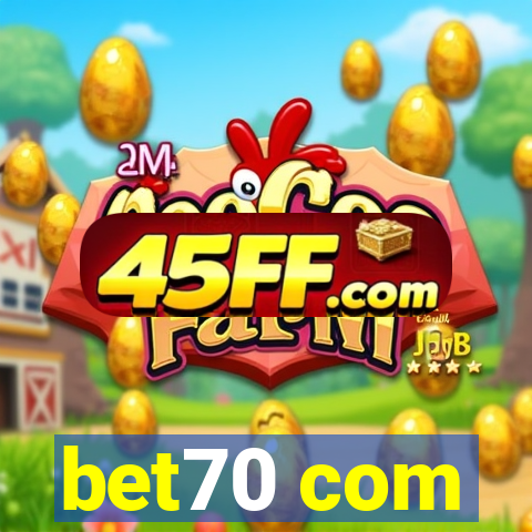 bet70 com